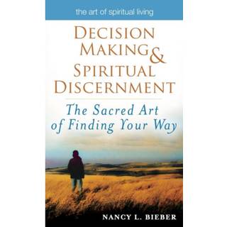 Decision Making & Spiritual Discernment