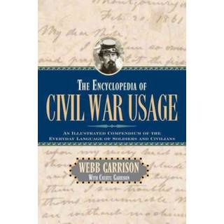 The Encyclopedia of Civil War Usage