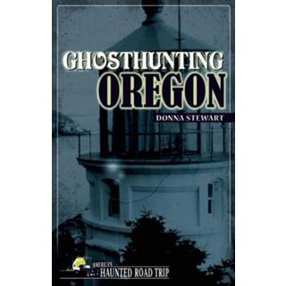 Ghosthunting Oregon