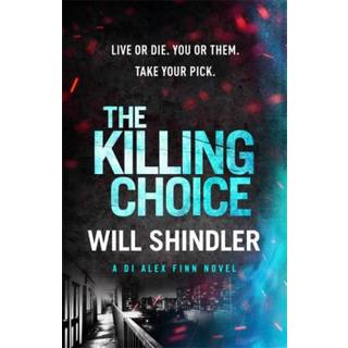 The Killing Choice