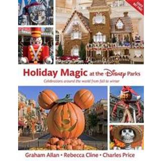 Holiday Magic at the Disney Parks