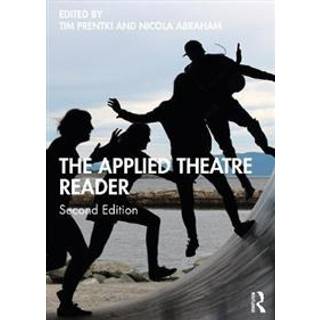 The Applied Theatre Reader