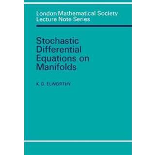 Stochastic Differential Equations on Manifolds