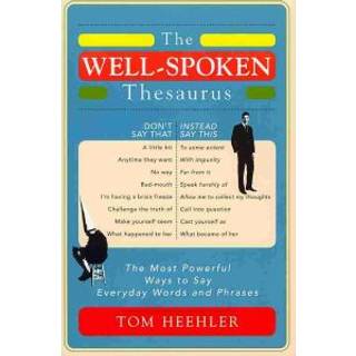 The Well-Spoken Thesaurus