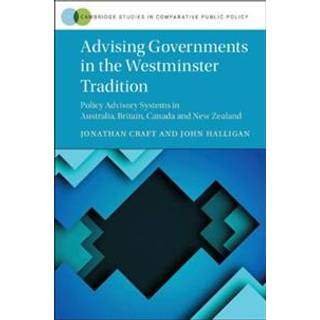Advising Governments in the Westminster Tradition