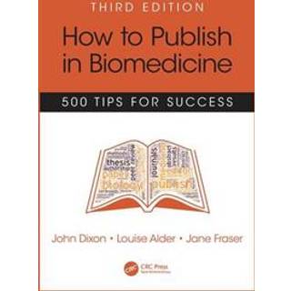 How to Publish in Biomedicine