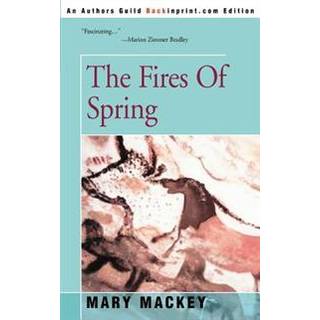 The Fires of Spring