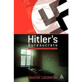 Hitler's Bureaucrats