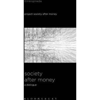 Society After Money