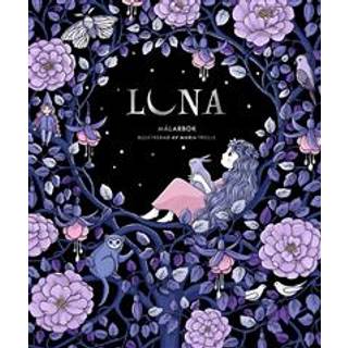 Maria Trolle - Luna : målarbok