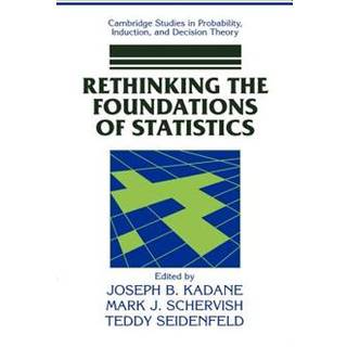 Rethinking the Foundations of Statistics