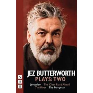 Jez Butterworth Plays: Two