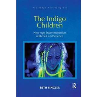 The Indigo Children