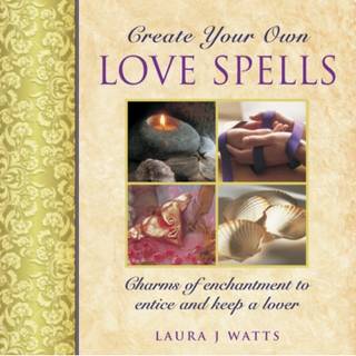 Create your own love spells