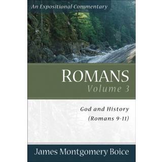 Romans – God and History (Romans 9–11)
