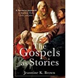 The Gospels as Stories