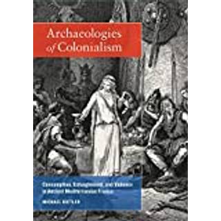 Archaeologies of Colonialism