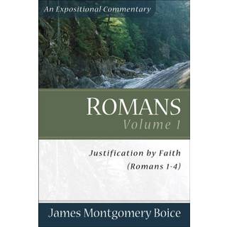 Romans – Justification by Faith (Romans 1–4)