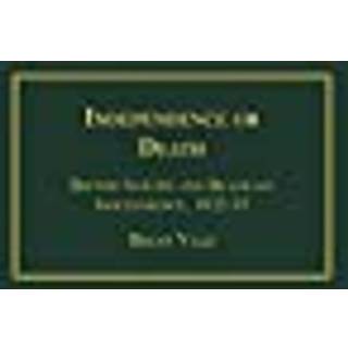 Independence or Death