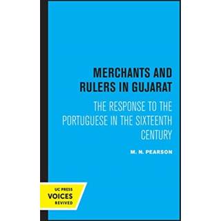 Merchants and Rulers in Gujarat