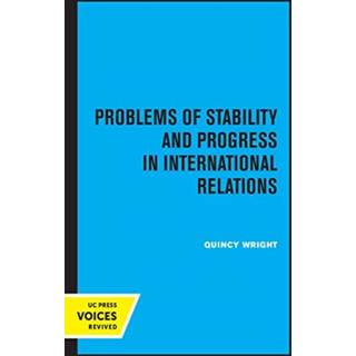 Problems of Stability and Progress in International Relations