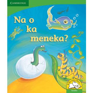 Na o ka meneka? (Sesotho)