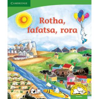 Rotha, fafatsa, rora (Sesotho)