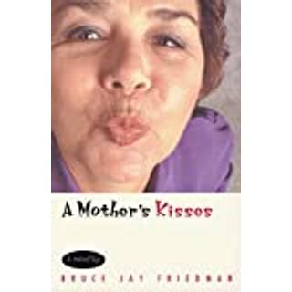 A Mother's Kisses