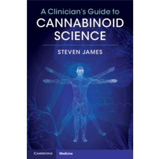 A Clinician's Guide to Cannabinoid Science