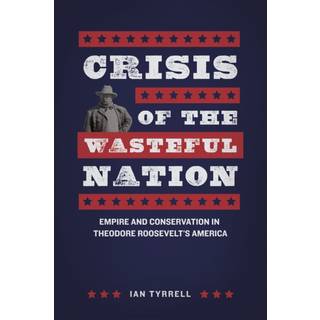 Crisis of the Wasteful Nation