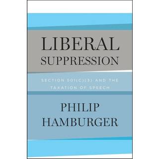 Liberal Suppression