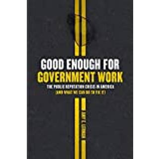 Good Enough for Government Work