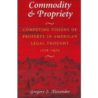 Commodity & Propriety