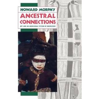 Ancestral Connections (4, 1992) | Howard Morphy