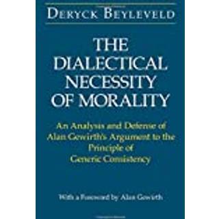 The Dialectical Necessity of Morality