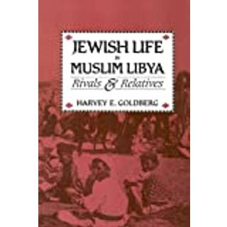 Jewish Life in Muslim Libya