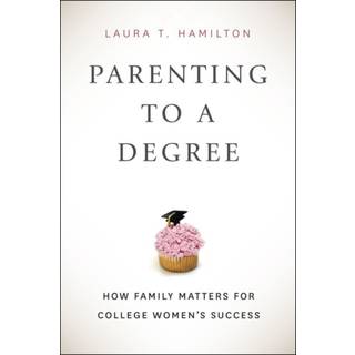 Parenting to a Degree