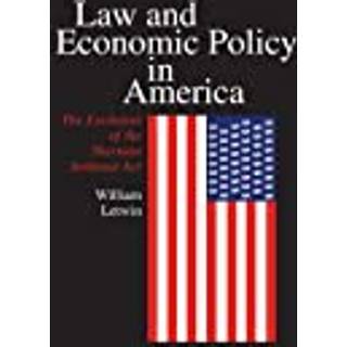 Law and Economic Policy in America