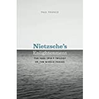 Nietzsche's Enlightenment