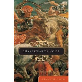 Shakespeare's Noise