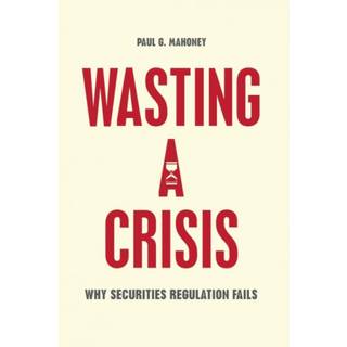 Wasting a Crisis