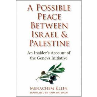 A Possible Peace Between Israel and Palestine