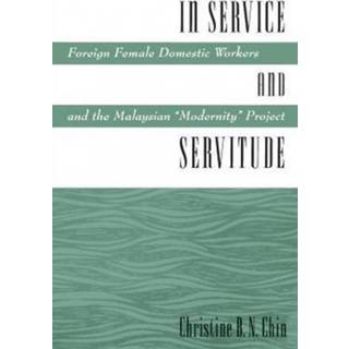 In Service and Servitude