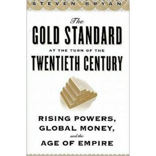 The Gold Standard at the Turn of the Twentieth Century