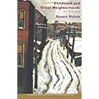 Childhood and Other Neighborhoods