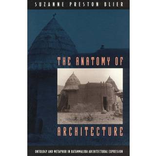 The Anatomy of Architecture