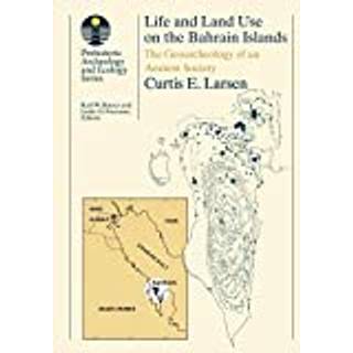 Life and Land Use on the Bahrain Islands