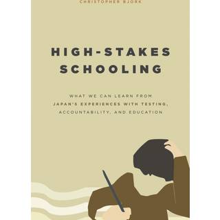 High-Stakes Schooling