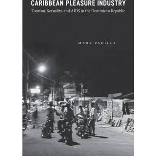 Caribbean Pleasure Industry