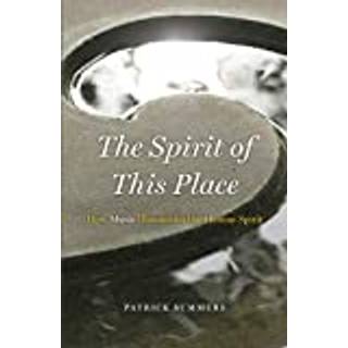 The Spirit of This Place